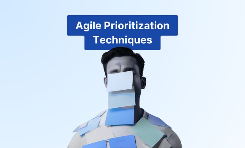 Agile Prioritization Techniques to Optimize Backlogs and Workflows