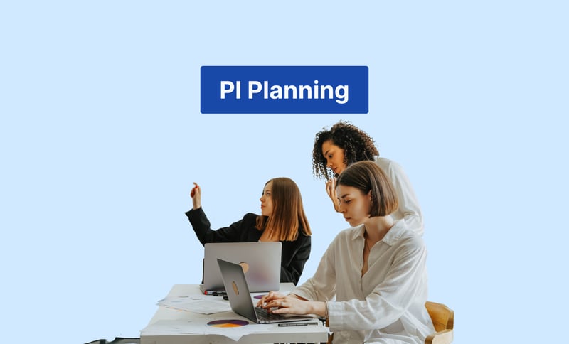 PI Planning: Ultimate Step-by-Step Guide for Agile Teams