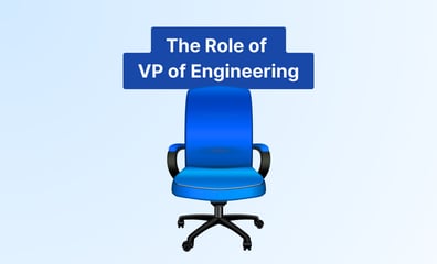 What a VP of Engineering Does and How They Drive Tech Success